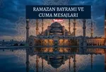 Ramazan Bayramı ve Cuma mesajları: Resimli bayram mesajları
