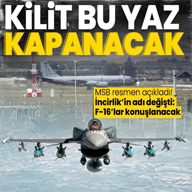 MSBden terörle mücadele açıklaması: Pençe-Kilitte kilit bu yaz kapanacak | İncirlik Üssü ile ilgili yeni karar: F-16 Filosu konuşlandırılacak
