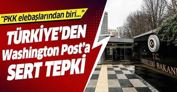 Türkiye’den terör örgütü PKK propagandası yapan Washington Post’a sert tepki