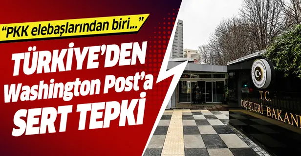 Türkiye'den terör örgütü PKK propagandası yapan Washington Post'a sert tepki