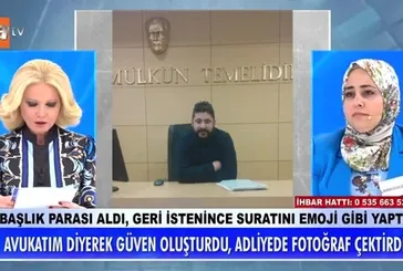 Müge Anlı’yı şoke eden olay! Avukatım diyerek güven oluşturdu! Başlık parası adı altında vurgun yaptı