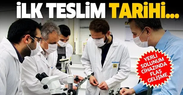 Yerli solunum cihazı ile ilgili tarih verdi