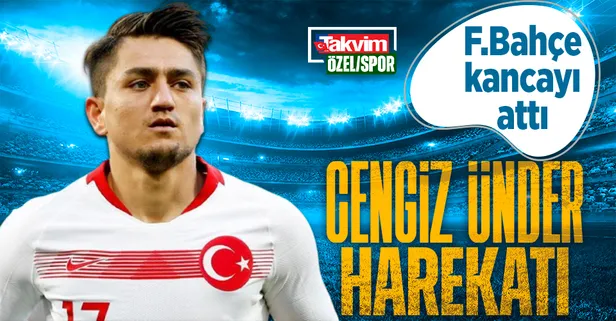 Fenerbahçe'den Cengiz Ünder harekatı! Milli yıldızın transferi için girişimler başladı