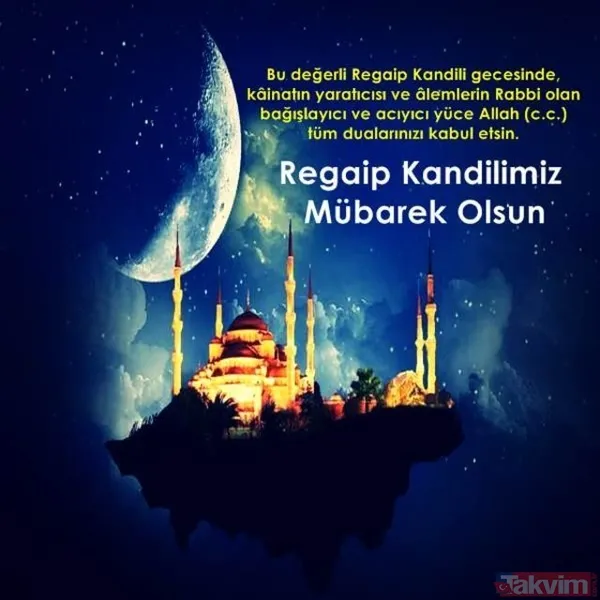 Kısa, öz, resimli ve ayetli en yeni kandil mesajı! Regaip Kandili mesajları! Cep telefonu kısa mesaj SMS ve Whatsapp kandil mesajları! - 20