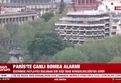Paris’te canlı bomba alarmı! İşte detaylar…