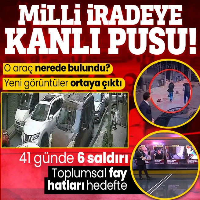 AK Partinin Küçükçekmecedeki seçim çalışmasına silahlı saldırı! Olayda kullanılan araç bulundu... 4 kişinin kimliği belli oldu