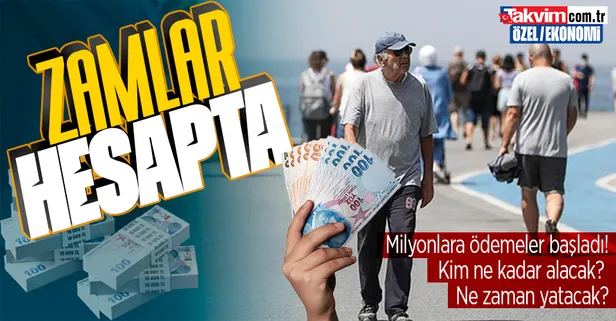 Zamlı maaş ödemeleri başladı! Kim ne kadar alacak? Ne zaman yatacak?