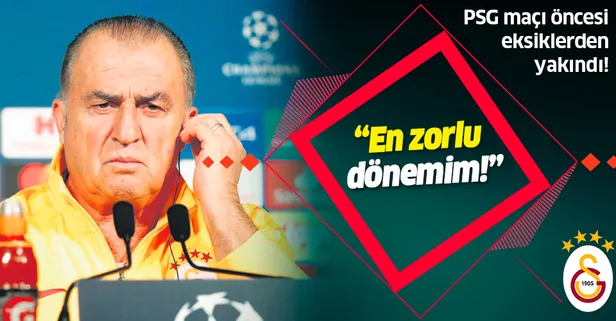 Galatasaray Teknik Direktörü Fatih Terim: En zorlu dönemim!
