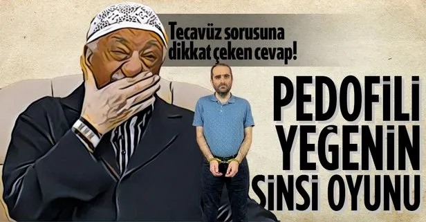 FETÖ elebaşı Fetullah Gülen’in pedofili yeğeni Selahaddin Gülen’in oyunu deşifre oldu!