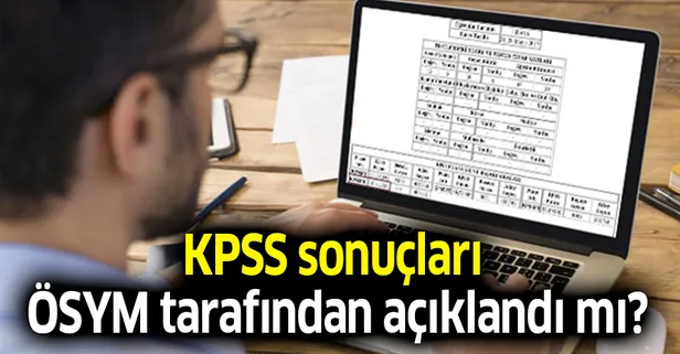29 Ağustos KPSS sonuçları son dakika açıklandı mı? osym.gov.tr'de İşte KPSS sonuçları ÖSYM giriş sayfası
