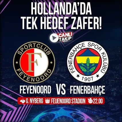 Feyenoord - Fenerbahçe | CANLI
