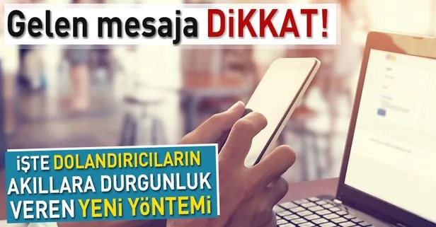 gelen mesaja dikkat iste