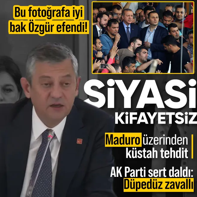 Özgür Özelden siyasi provokasyon! Başkan Erdoğana Maduro üzerinden küstah tehdit: İletişim Başkanlığı ve AK Partiden tepki