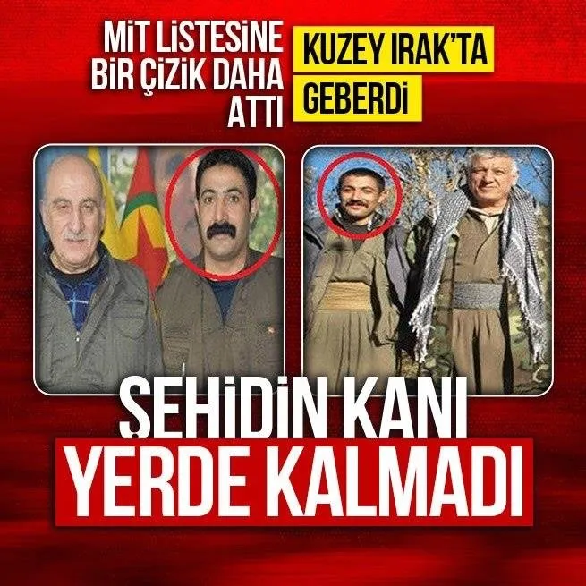 MİT’ten Kuzey Irak’ta operasyon! PKK’lı terörist Murat Keleş sarı torbaya