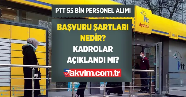 PTT başvuru şartları ve kadroları! 24 Ekim PTT 55 bin personel alımı başladı mı? İşte 2022 PTT personel alım ilanı!