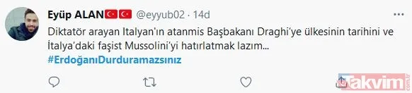 Türkiye, Başkan Erdoğan'ın yanında! Mussolini kırıntısı Draghi'ye tokat gibi cevap: #ErdoğanıDurduramazsınız