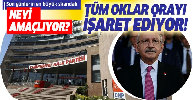 "Külliye'deki CHP'li" yalanında tüm oklar CHP Genel Merkezi'ni gösteriyor!