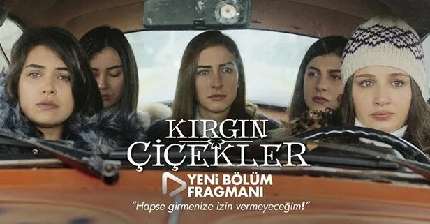 Kırgın Çiçekler bu akşam saat 20:00’de ATV’de