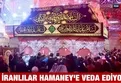 Hamaney'e Kerbela'da veda!