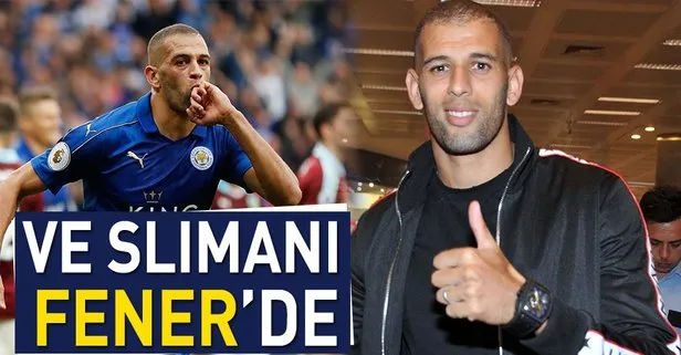 Ve Slimani Fener’de