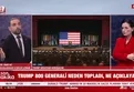 Trump 800 generali neden topladı?