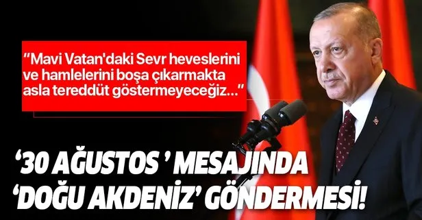 Son dakika: Başkan Erdoğan’dan 30 Ağustos Zafer Bayramı mesajı