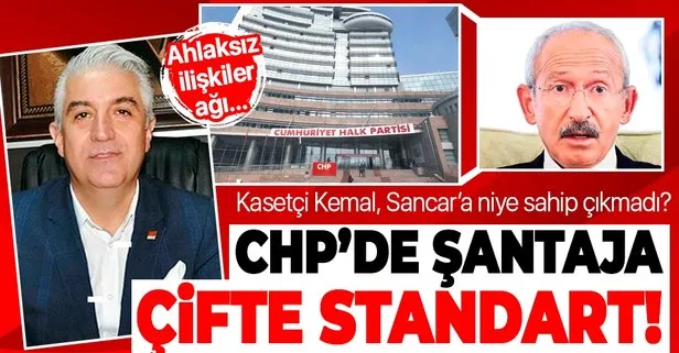 CHP’de şantaja çifte standart! Kasetle koltuğu oturan Kılıçdaroğlu, Teoman Sancar’ı istifaya zorladı...