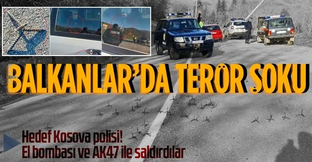 Kosova-Sırbistan sınırında terör saldırısı! Kosova polisine el bombası ve AK47 ile saldırı