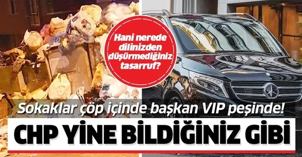 CHP’li Maltepe Belediyesi’nde bir skandal daha! Sokaklar çöp içinde başkan VIP peşinde!