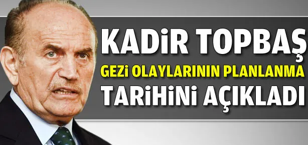 İşte Gezi olaylarının planlandığı tarih