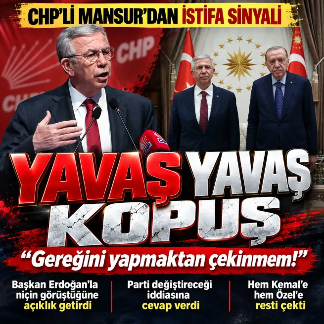Mansur Yavaştan istifa sinyali: Gereğini yapmaktan çekinmem! Başkan Erdoğan’la niçin görüştüğüne açıklık getirdi