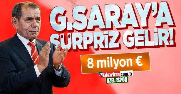 ÖZEL | G.Saray’a sürpriz gelir! 8 milyon Euro...