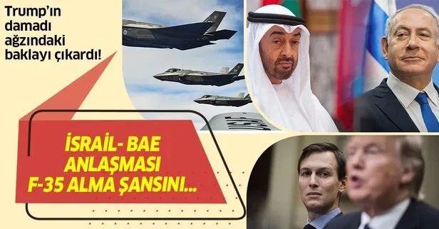 Trump’ın damadı Kushner: İsrail-BAE anlaşması BAE’nin F-35 alma şansını artırmalı
