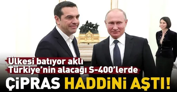 Çipras haddini aştı! Putin’e Türkiye şikayeti