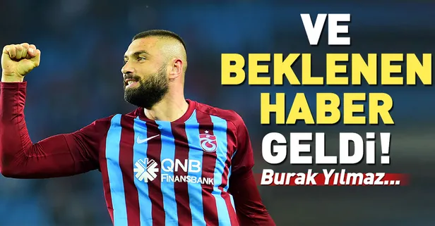 Beşiktaş'ta flaş Burak Yılmaz kararı!