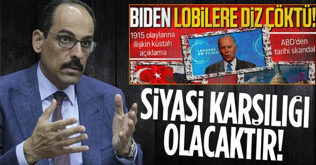 ABD Başkanı Joe Biden'ın skandal 'soykırım' açıklamasına Cumhurbaşkanlığı Sözcüsü Kalın'dan yanıt