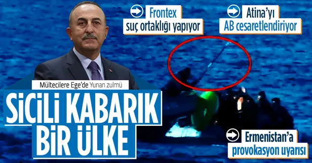 Son dakika: Mültecilere Yunan zulmü! Bakan Çavuşoğlu: Sicili kabarık bir ülke
