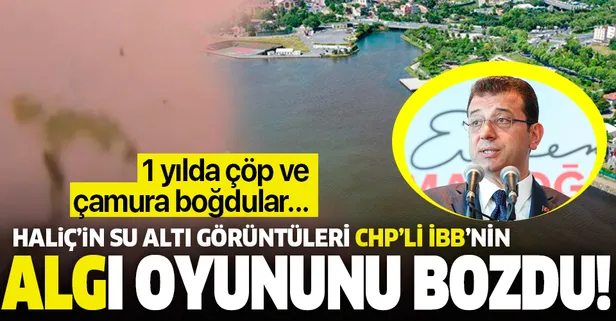 Haliç’in su altı görüntüleri CHP’li İBB’nin ‘algı oyununu’ bozdu! Bataklığa dönmüş…