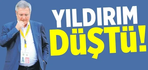 Fener’e Yıldırım düştü!