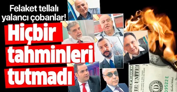 Felaket tellalı yalancı çobanlar!