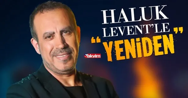 Haluk Levent kimdir, evli mi? Kaç yaşında? Nereli? Çocuğu var mı? Haluk Levent’le Yeniden nerede çekiliyor?