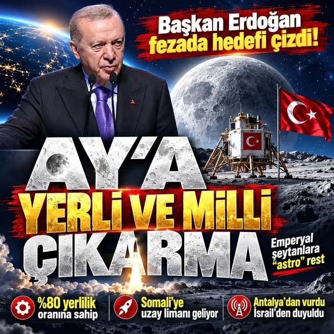 Başkan Erdoğan fezada hedefi çizdi! Ay misyonu için yüzde 80 yerlilik oranına sahip araç... Somalide uzay limanının temelleri atıldı