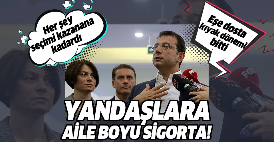 CHP'li Ekrem İmamoğlu'ndan yandaşlarına aile boyu kıyak!