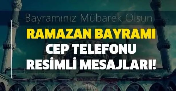 2020 ramazan bayrami cep telefonu sms