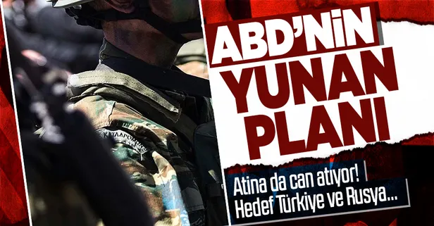 ABD'nin Türkiye ve Rusya planı deşifre oldu! Hedef Yunanistan'ı "garnizon devlete" dönüştürmek