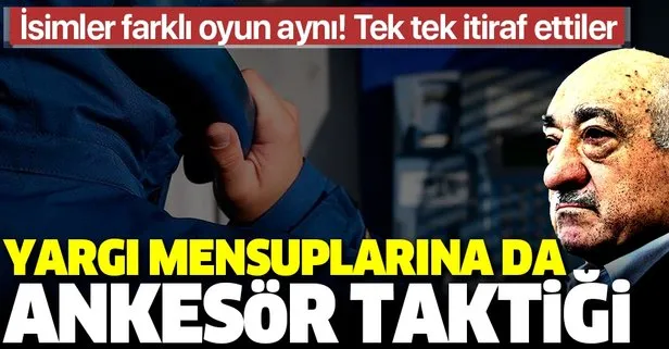 FETÖ'den yargı mensuplarına da ankesör taktiği!