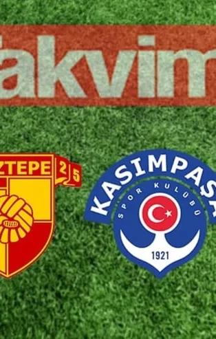 Göztepe - Kasımpaşa I MAÇ SONUCU