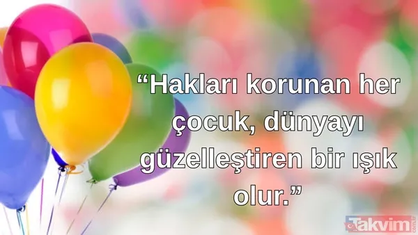 "Hakları Korunan Her Çocuk, Dünyayı Güzelleştiren Bir Işık Olur."