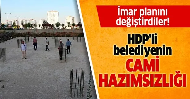 HDP'li belediyenin cami hazımsızlığı!