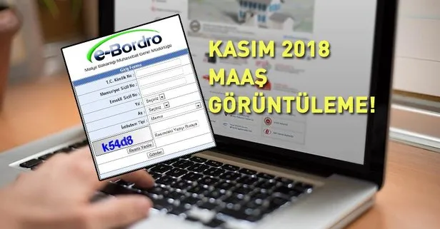 e Bordro giriş: 2018 Kasım ayı maaş bordroları yayınlandı! Maliye Bakanlığı e-Bordro Hizmeti